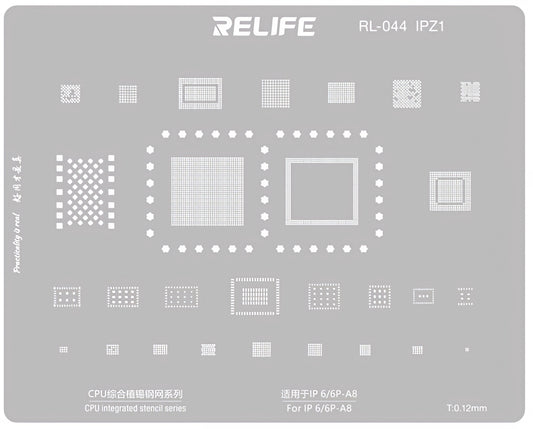 BGA-Sieb Relife RL-044 IPZ1 für Apple iPhone 6 / 6 Plus, CPU